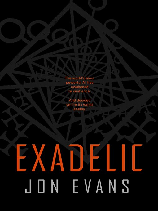 Title details for Exadelic by Jon Evans - Wait list